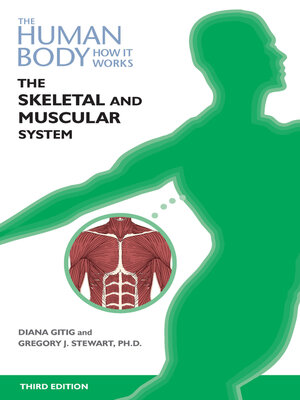 cover image of The Skeletal and Muscular Systems